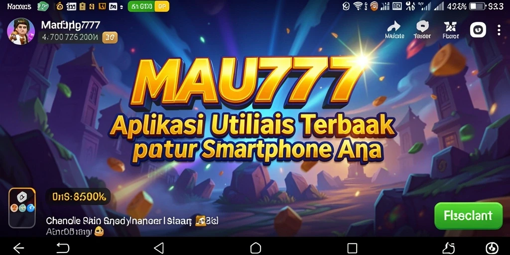 Tampilan antarmuka MAU777 yang sederhana dan intuitif.
